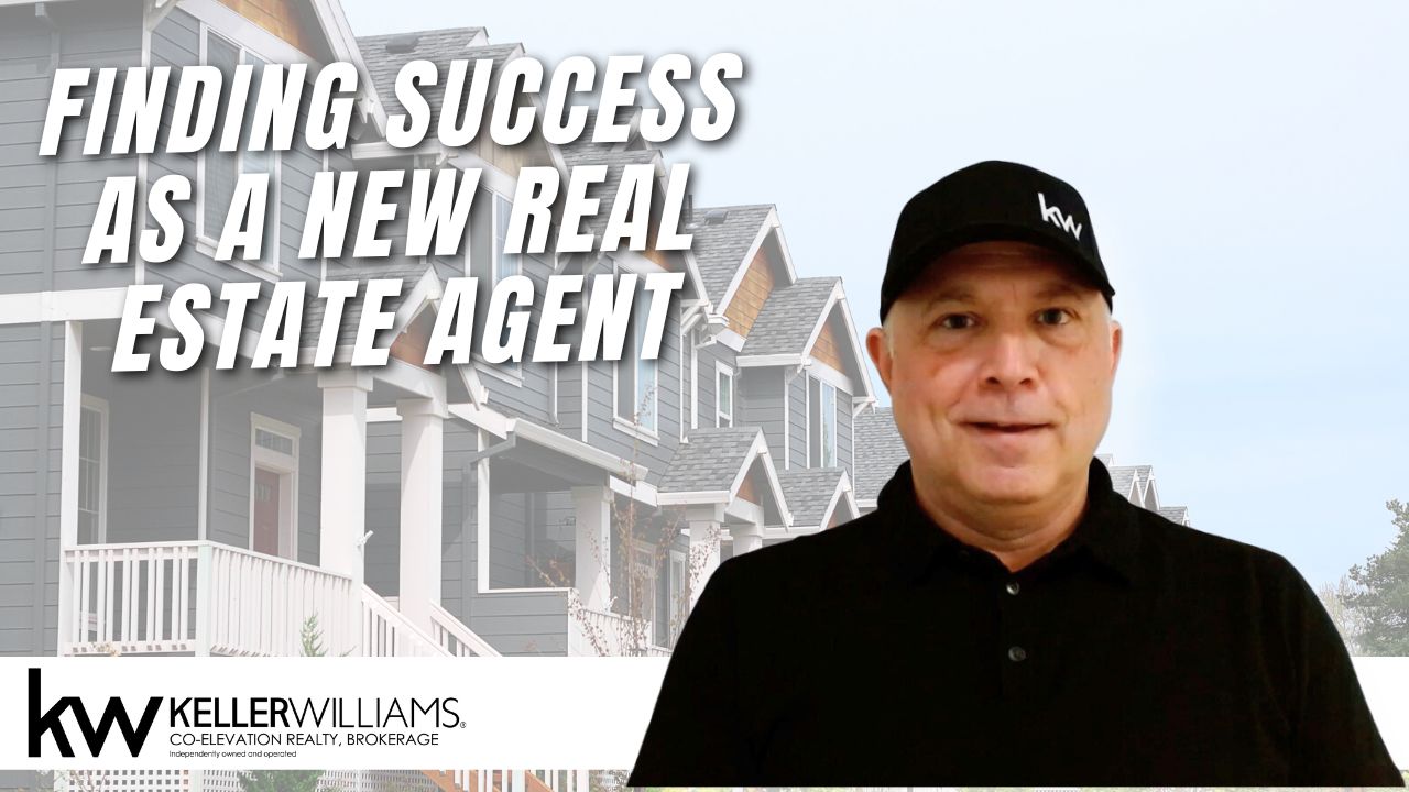 Finding Success as a New Real Estate Agent